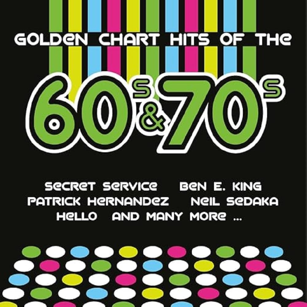 Golden Chart Hits Of The 60s &