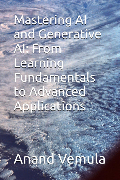 Mastering AI and Generative AI