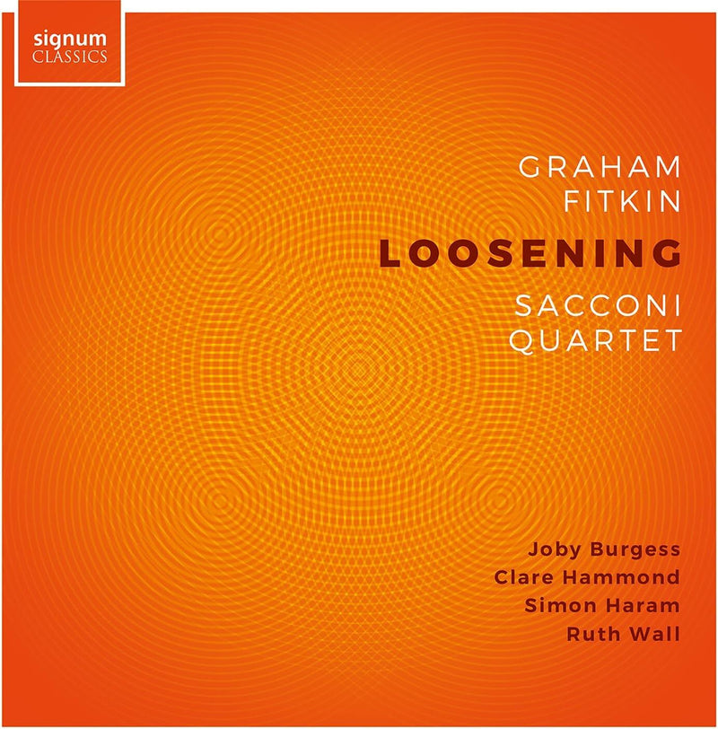 Graham Fitkin: Loosening