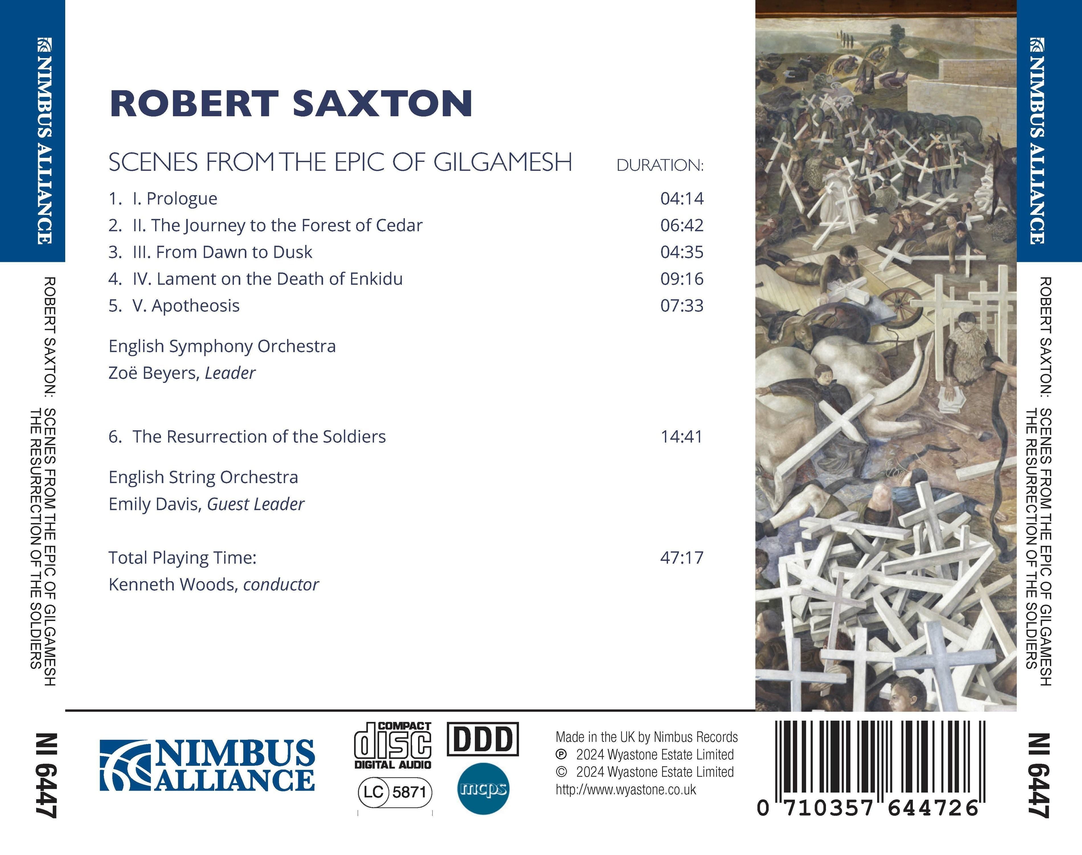 Robert Saxton: Scenes from the Epic of Gilgamesh: Part of the 21st Century Symphony Project