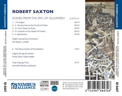 Robert Saxton: Scenes from the Epic of Gilgamesh: Part of the 21st Century Symphony Project