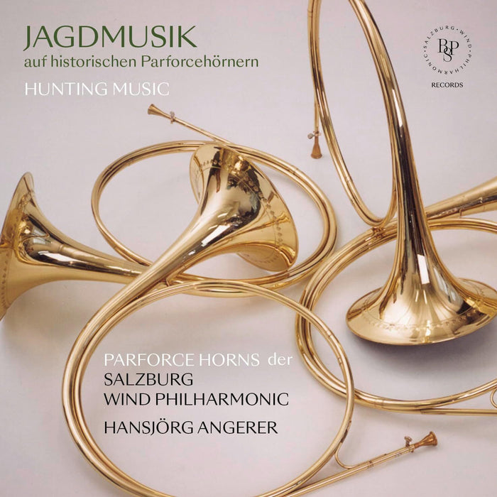 Jagdmusik Auf Historischen Parforcehörnern: Hunting Music