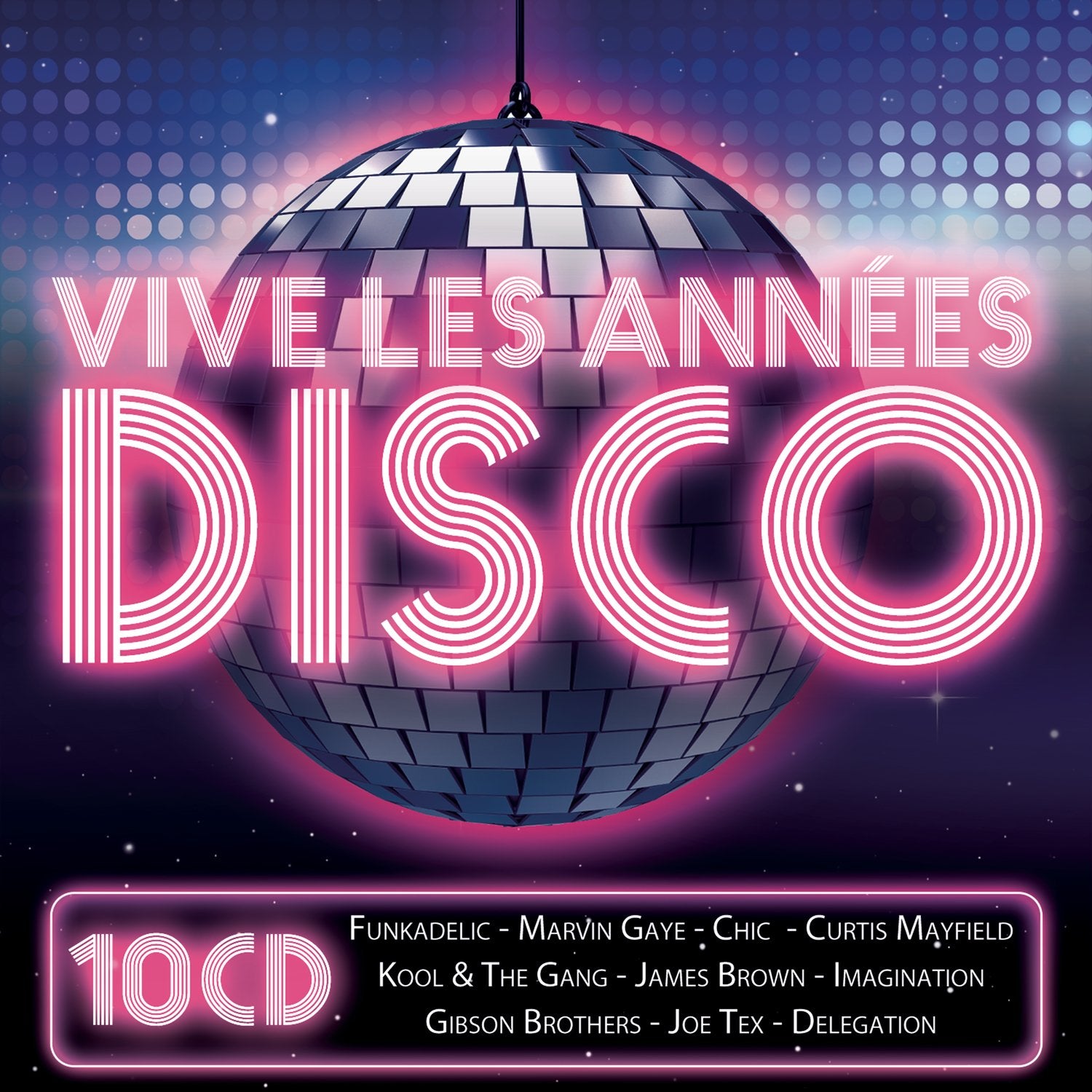 Vive Les Annees Disco