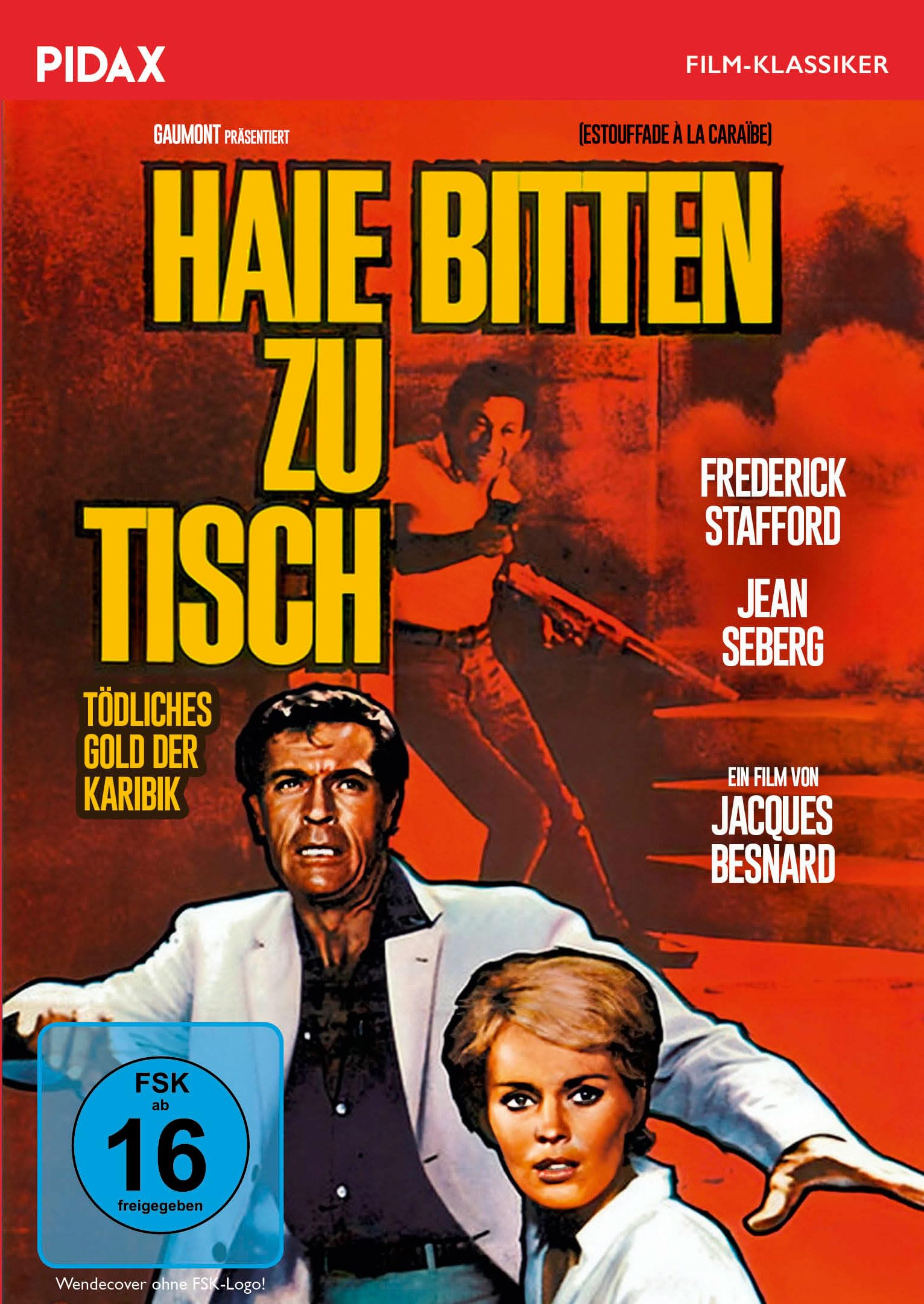 Haie bitten zu Tisch (Estouffade à la Caraïbe) / Exotischer Abenteuerfilm mit Frederick Stafford („OSS 117“) und Jean Seberg (Pidax Film-Klassiker
