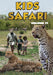 Kids Safari: Volume 11