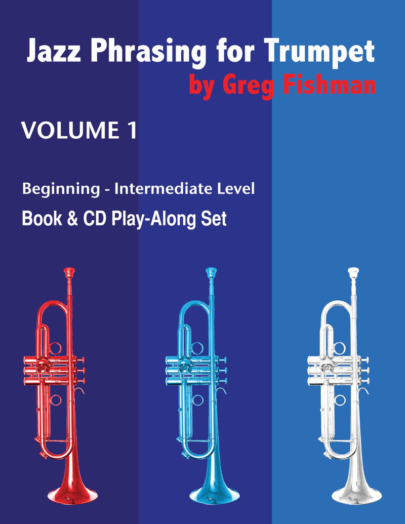 Jazz Phrasing for Trumpet Volume 1