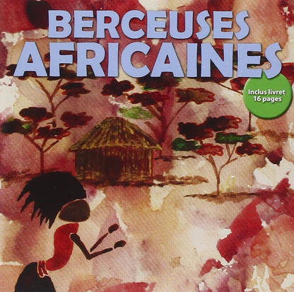 Berceuses africaines