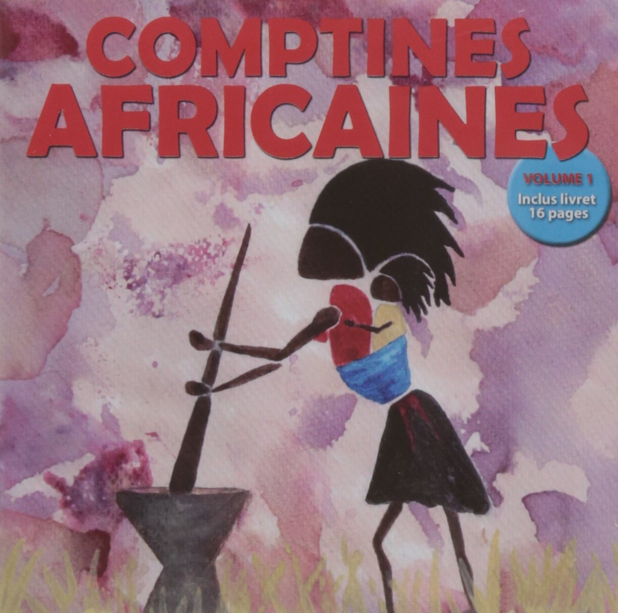 Comptines Africaines Vol 1
