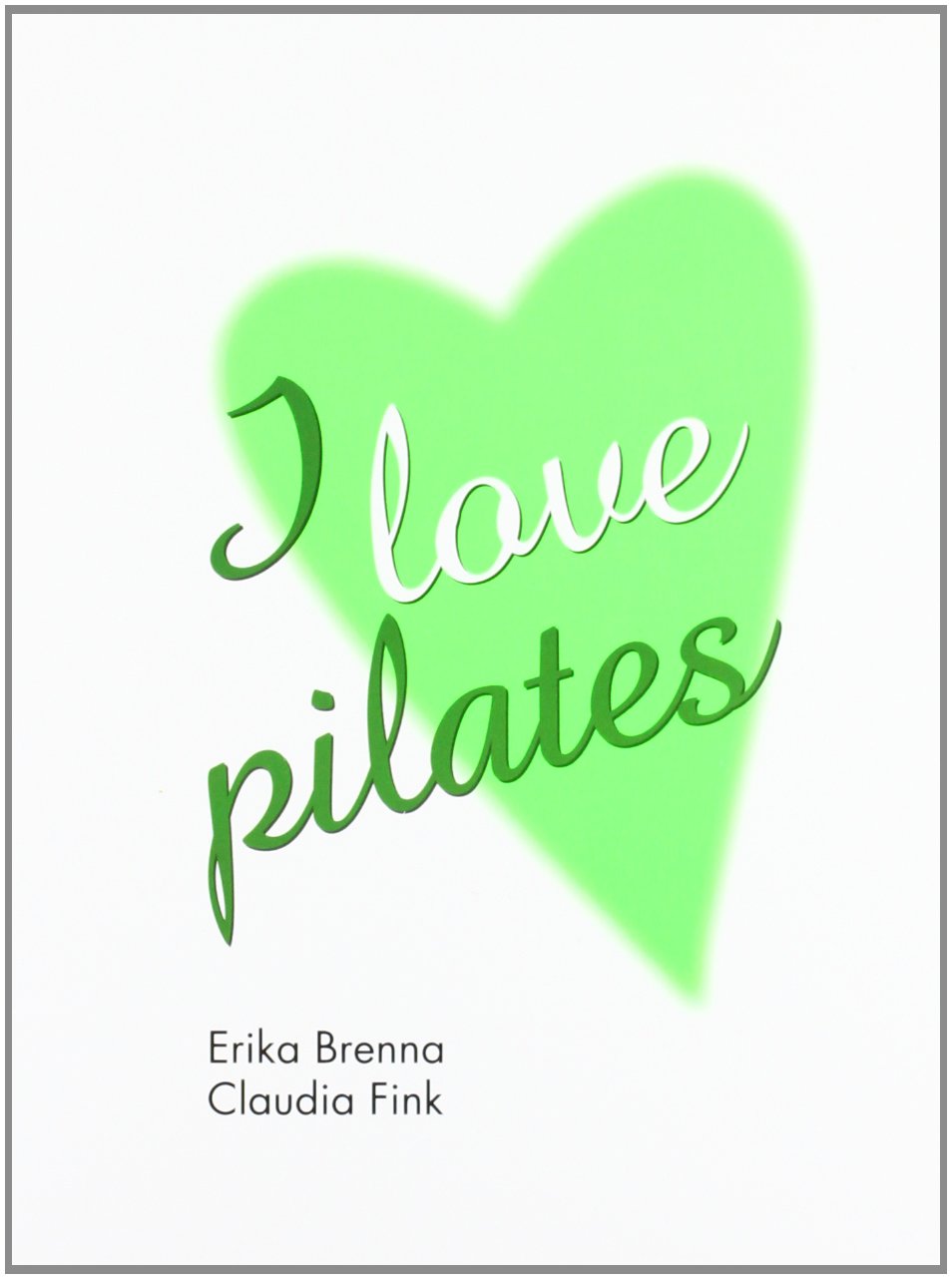I love pilates (+libro