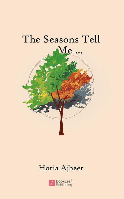 The Seasons Tell Me …
