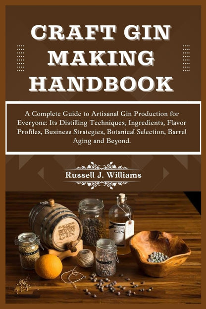 Craft Gin Making Handbook