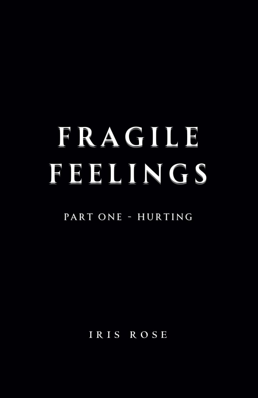 Fragile Feelings