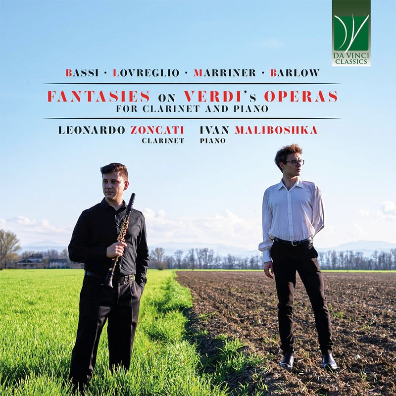 Bassi, Lovreglio, Marriner, Barlow: Fantasies On Verdi's Operas For Clarinet And Piano