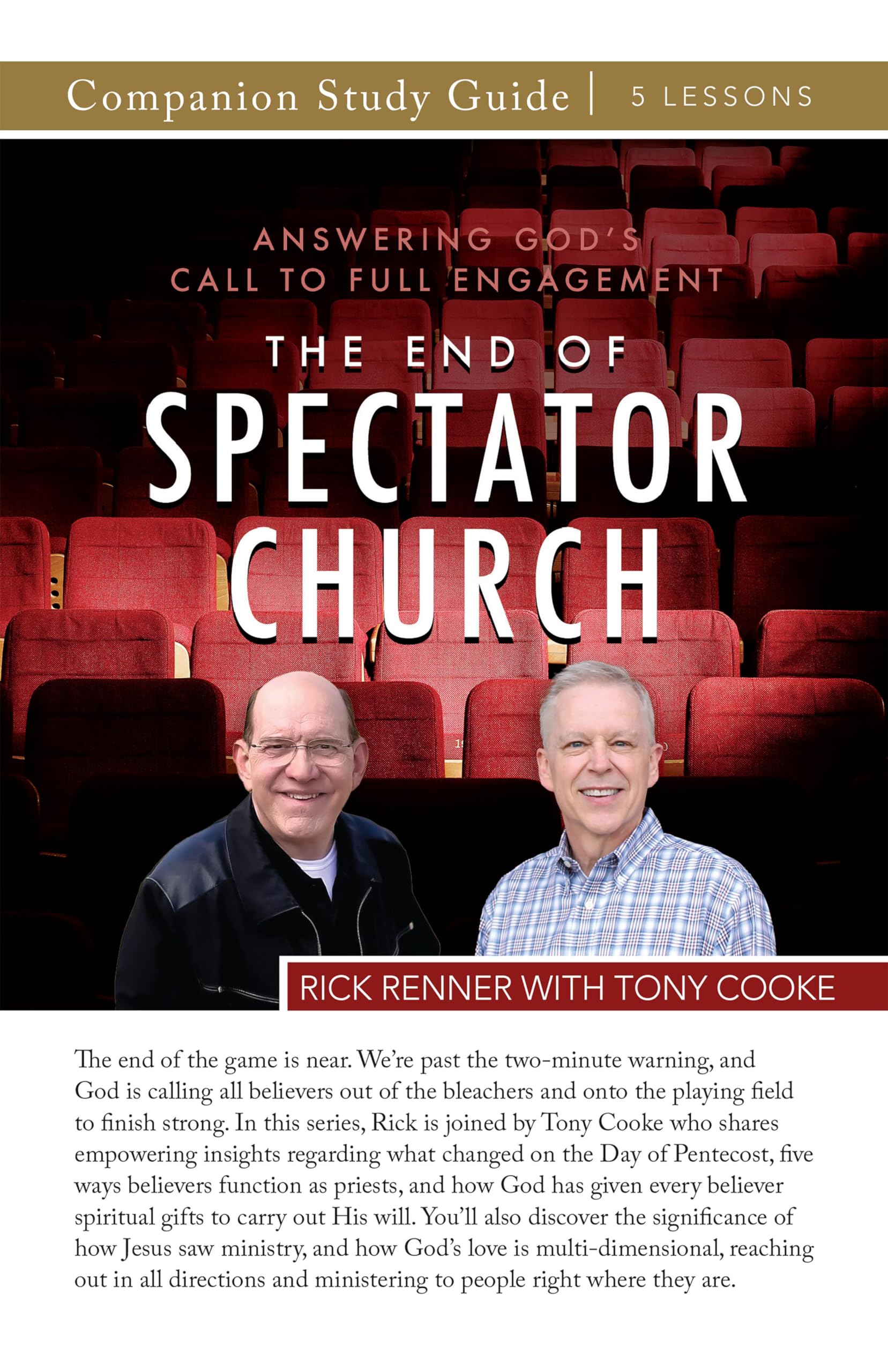 The End of the Spectator Church Study Guide