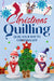 Christmas Quilling