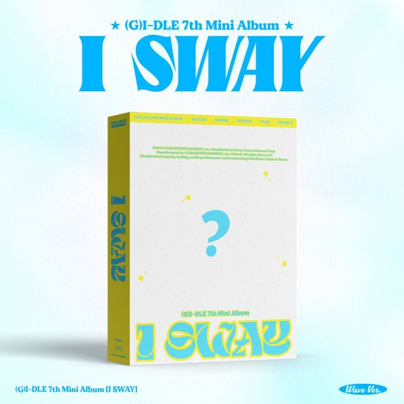 I SWAY (Wave Version)