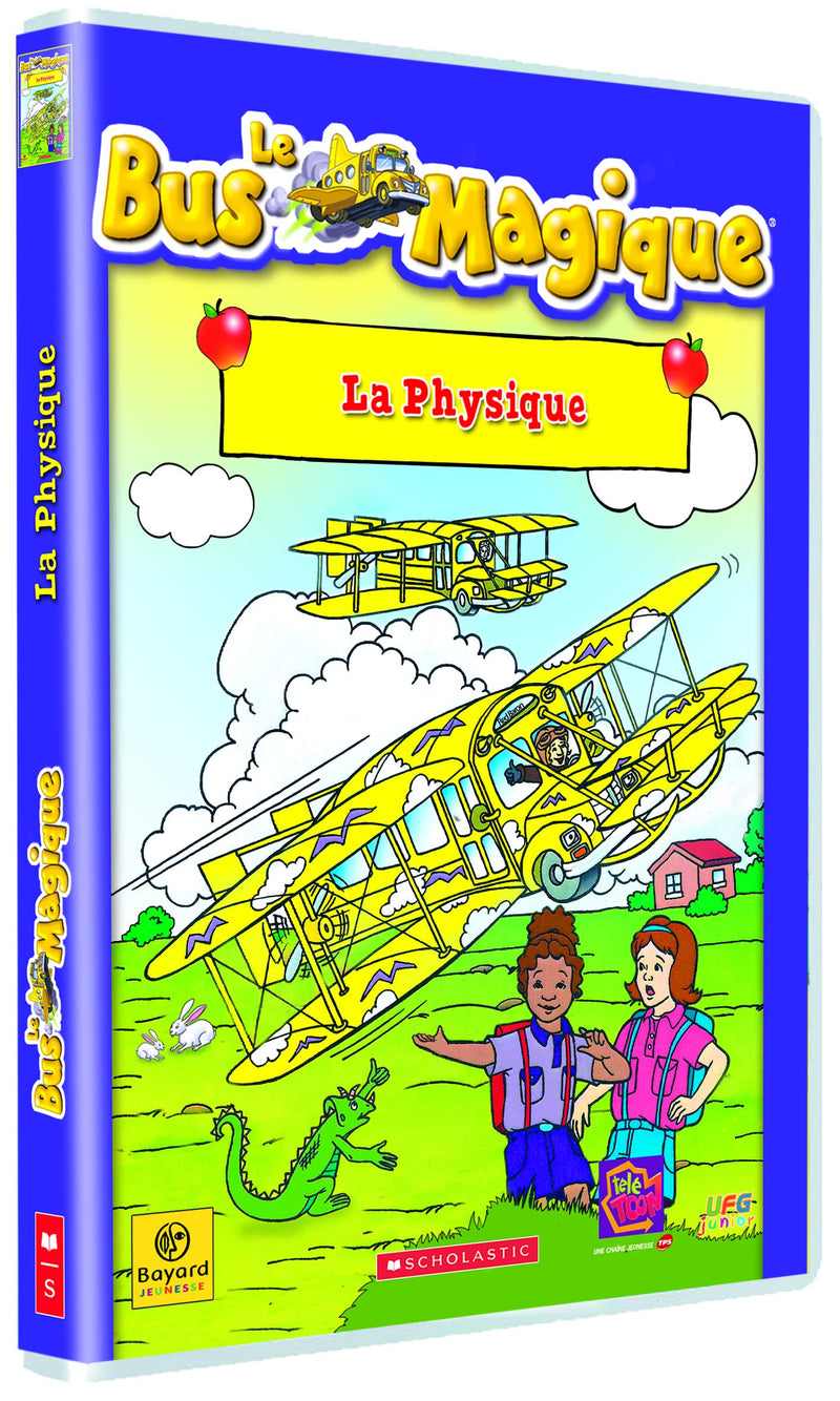 Le bus magique : la physique