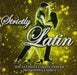 Strictly Latin: The Ultimate Collection of Hot Latin Dance Classics