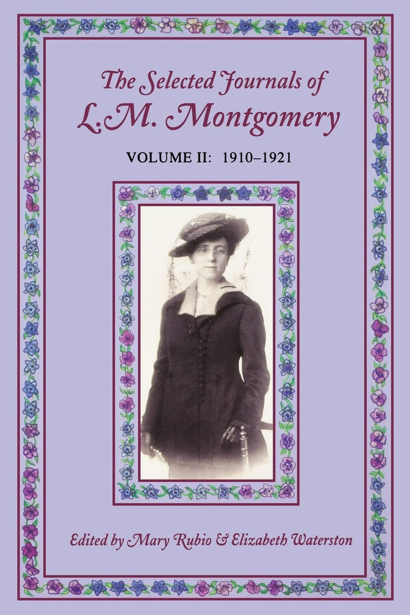 The Selected Journals of L. M. Montgomery