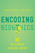 Encoding Bioethics