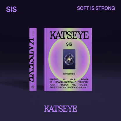 SIS (Soft Is Strong) Strong Ver.