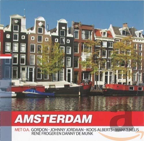 Various - Amsterdam - Hollands Glorie