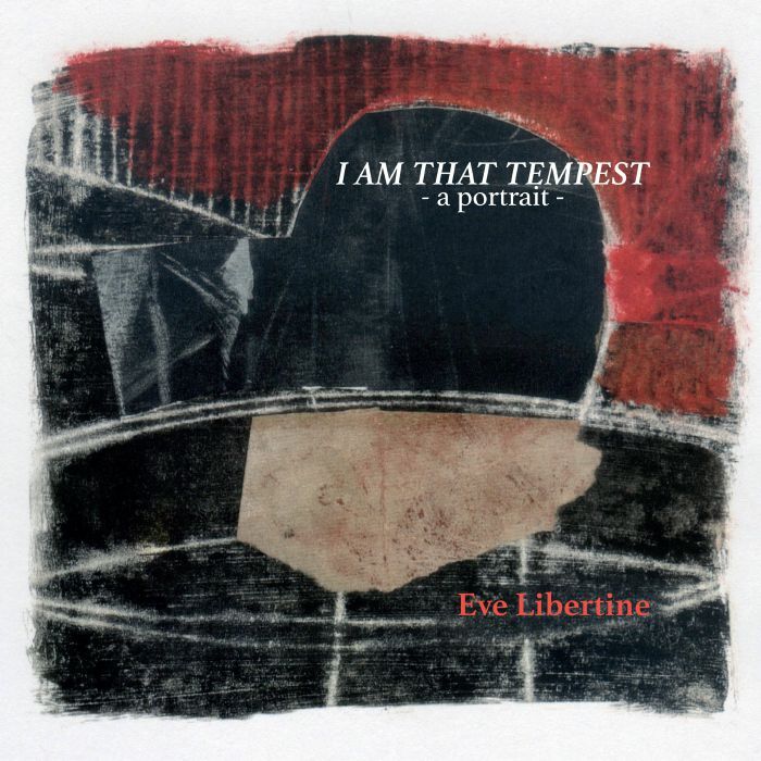 I Am That Tempest: A Portrait