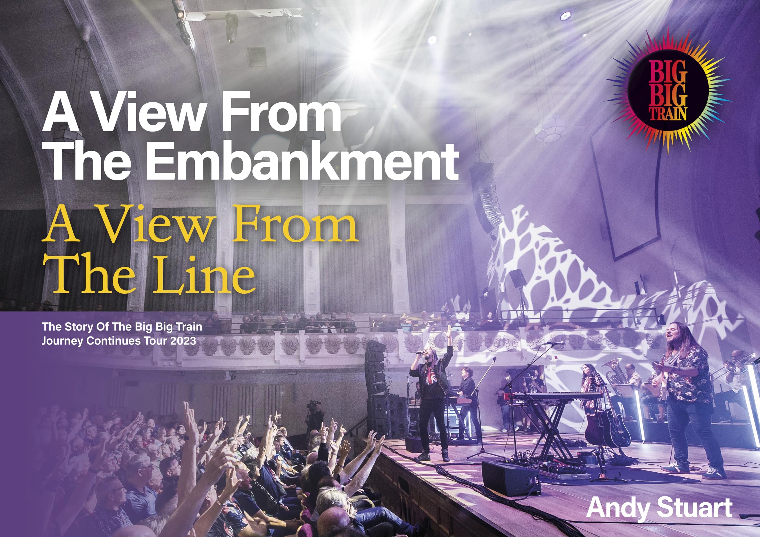 A View From The Embankment, A View From The Line