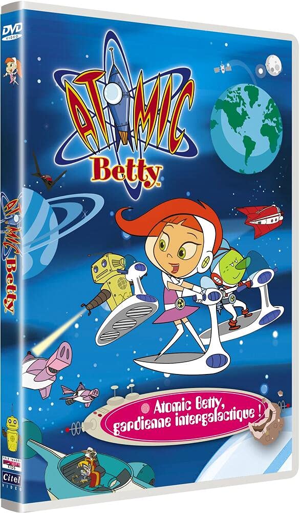 Atomic Betty Gardienne Intergalactique