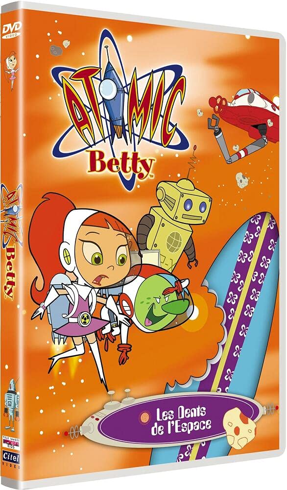 Atomic Betty : Les dents de l'espace