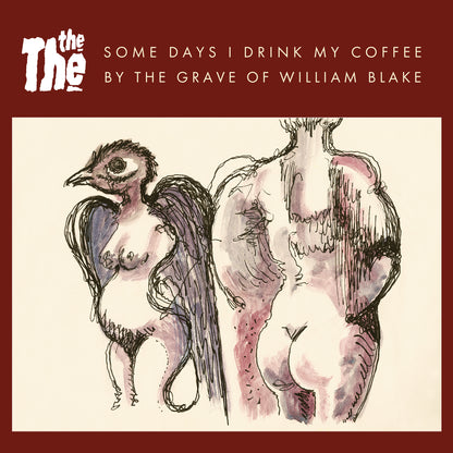 Some Days I Drink My Coffee By the Grave of William Blake