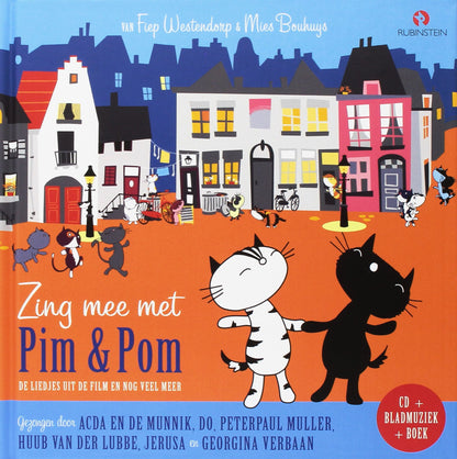 Zing mee met Pim en Pom: liedjes uit de film Pim en Pom het grote avontuur en nog veel meer: liedjes uit de film Pim & Pom het grote avontuur en nog veel meer (Pim & Pom, 0