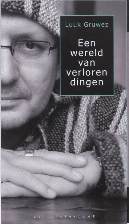 Een Wereld Van Verloren..