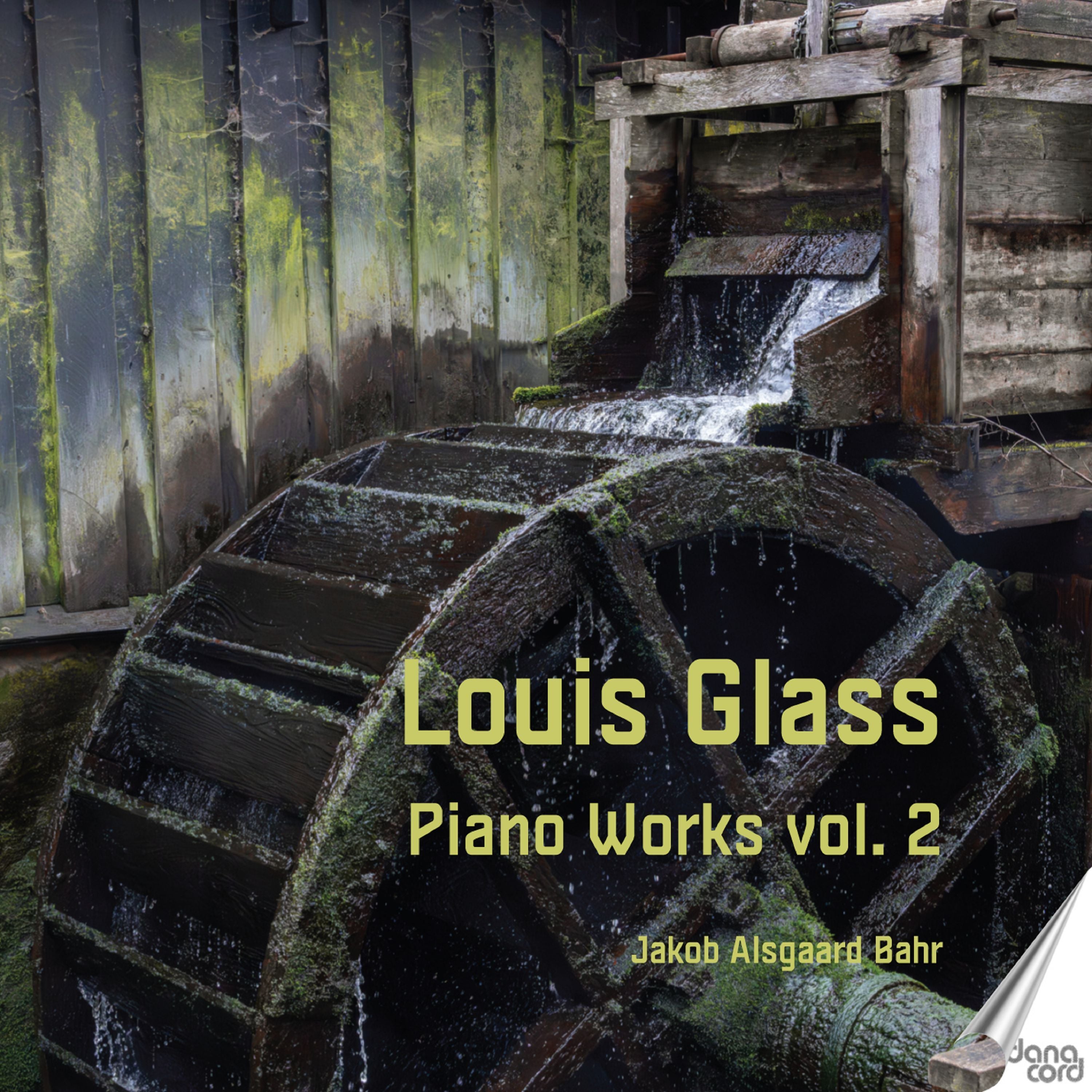 Louis Glass: Piano Works - Volume 2