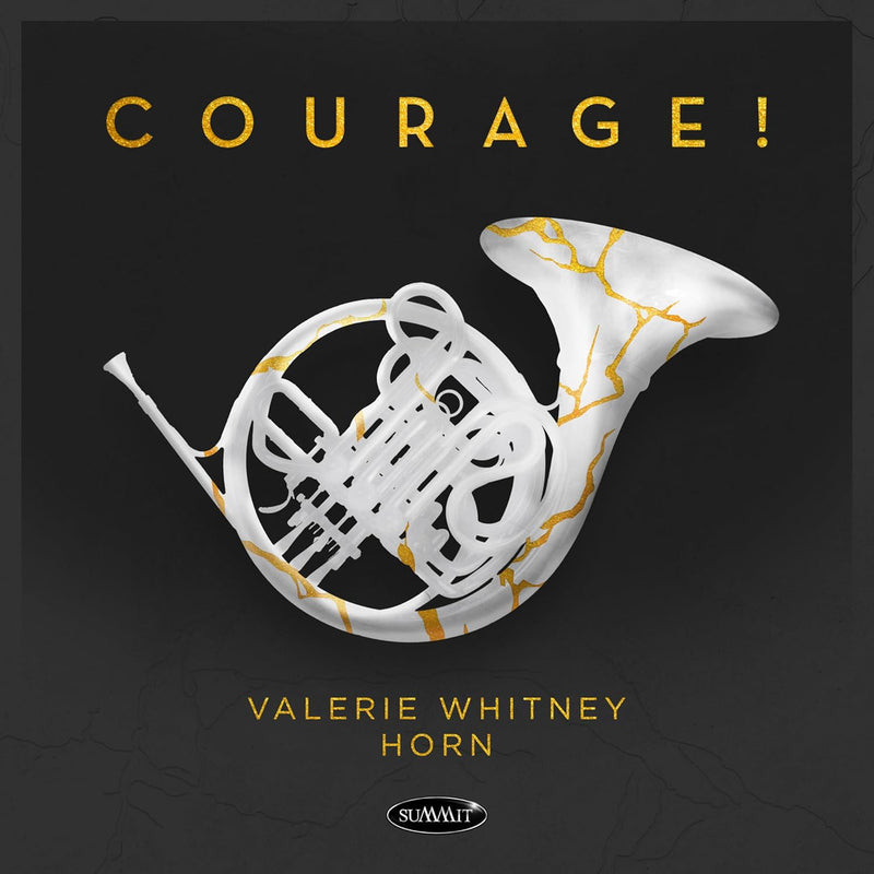 Valerie Whitney: Courage!