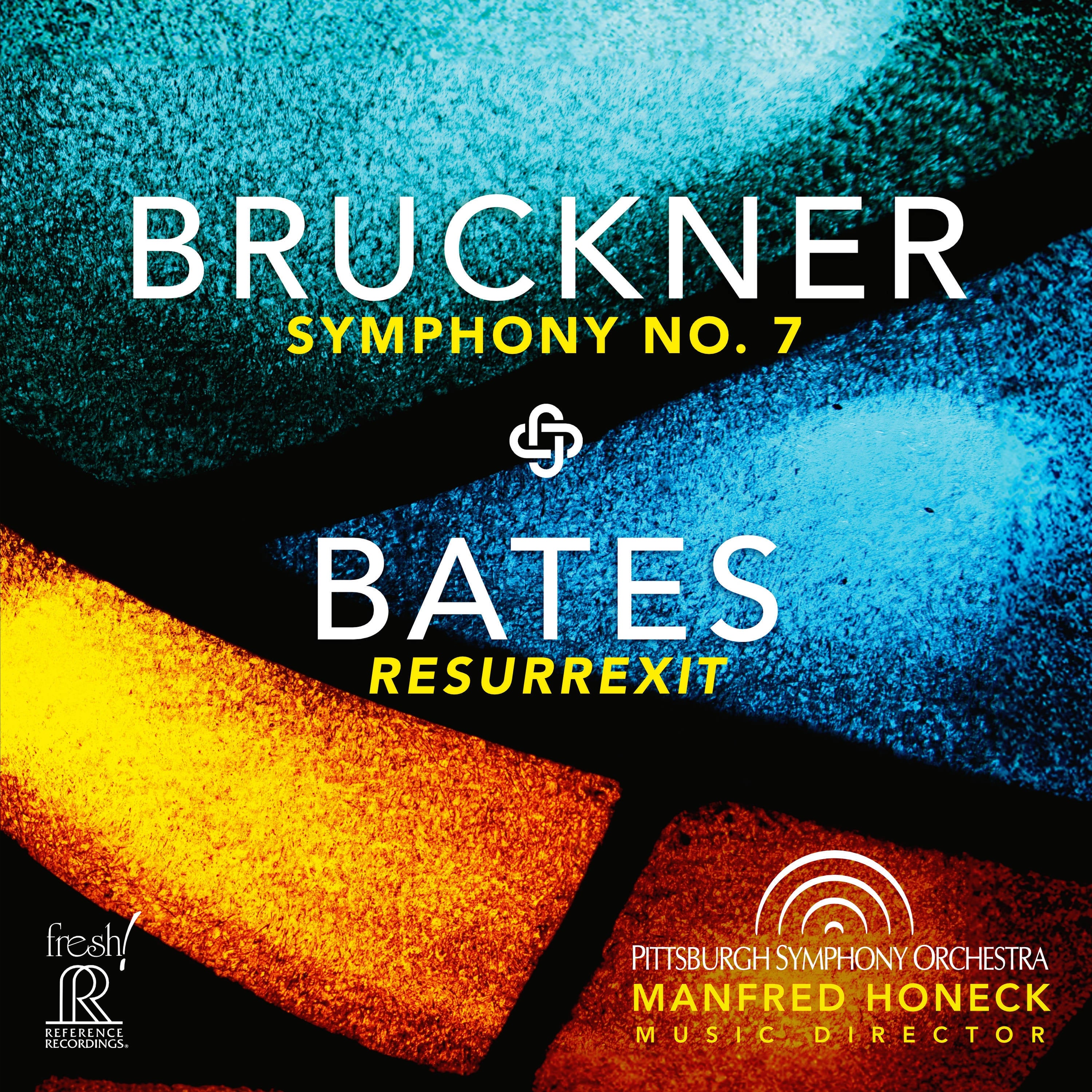 Bruckner: Symphony No. 7/Bates: Resurrexit