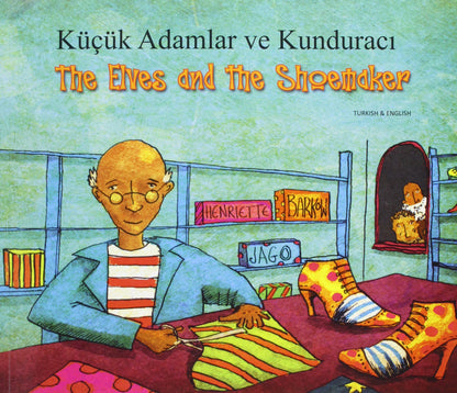 The Elves and the Shoemaker in Turkish and English