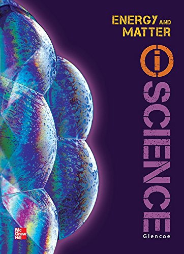 Glencoe Physical Iscience Module L: Energy & Matter, Grade 8, Student Edition