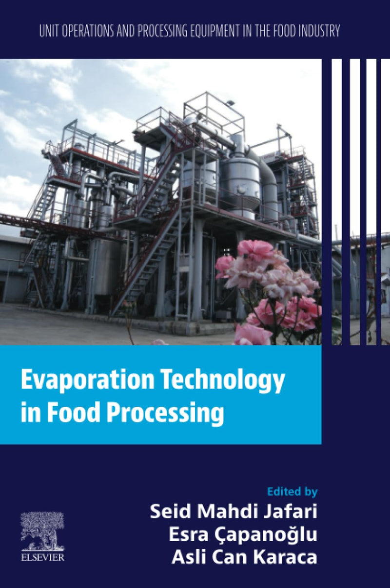 Evaporation Technology in Food Processing