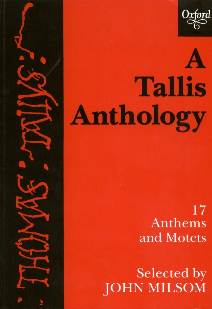 A Tallis Anthology: Vocal score (Tudor Church Music