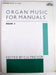 Organ Music for Manuals Book 3 (Music for Organ, 3