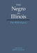 The Negro in Illinois