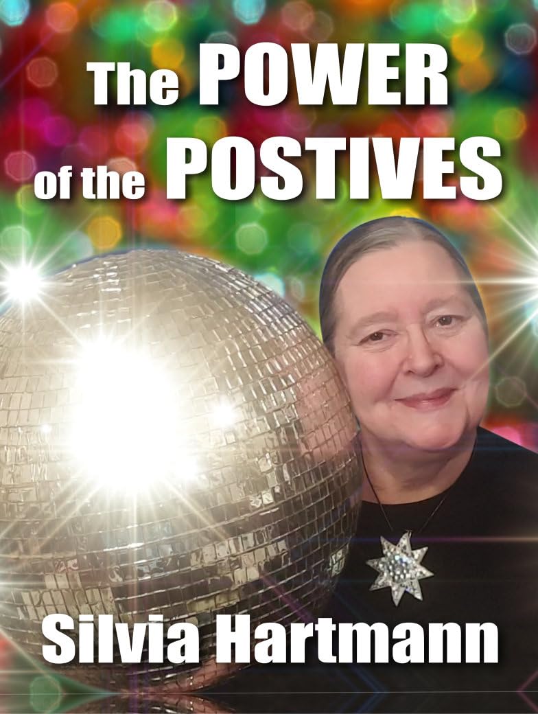 The Power Of The Positives