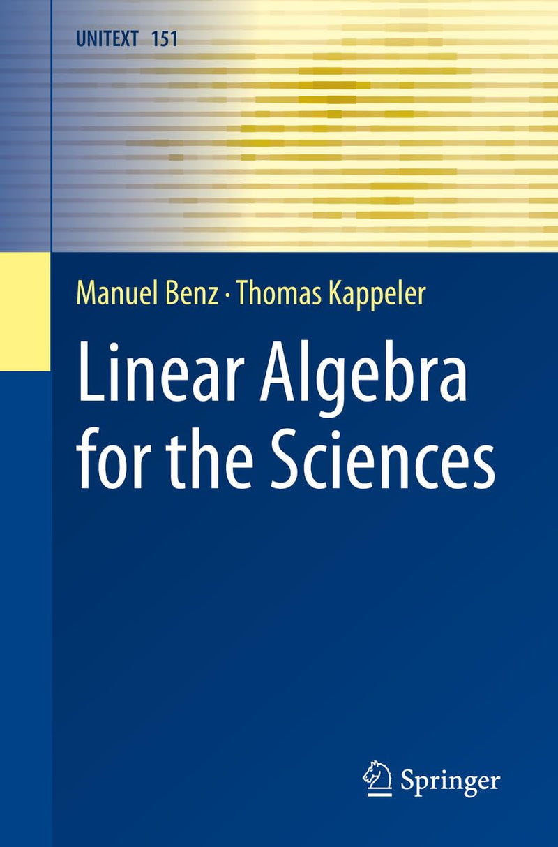 Linear Algebra for the Sciences: 151 (UNITEXT, 151