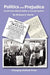 Politics and Prejudice