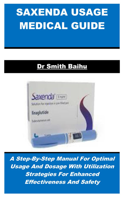 Saxenda Usage Medical Guide