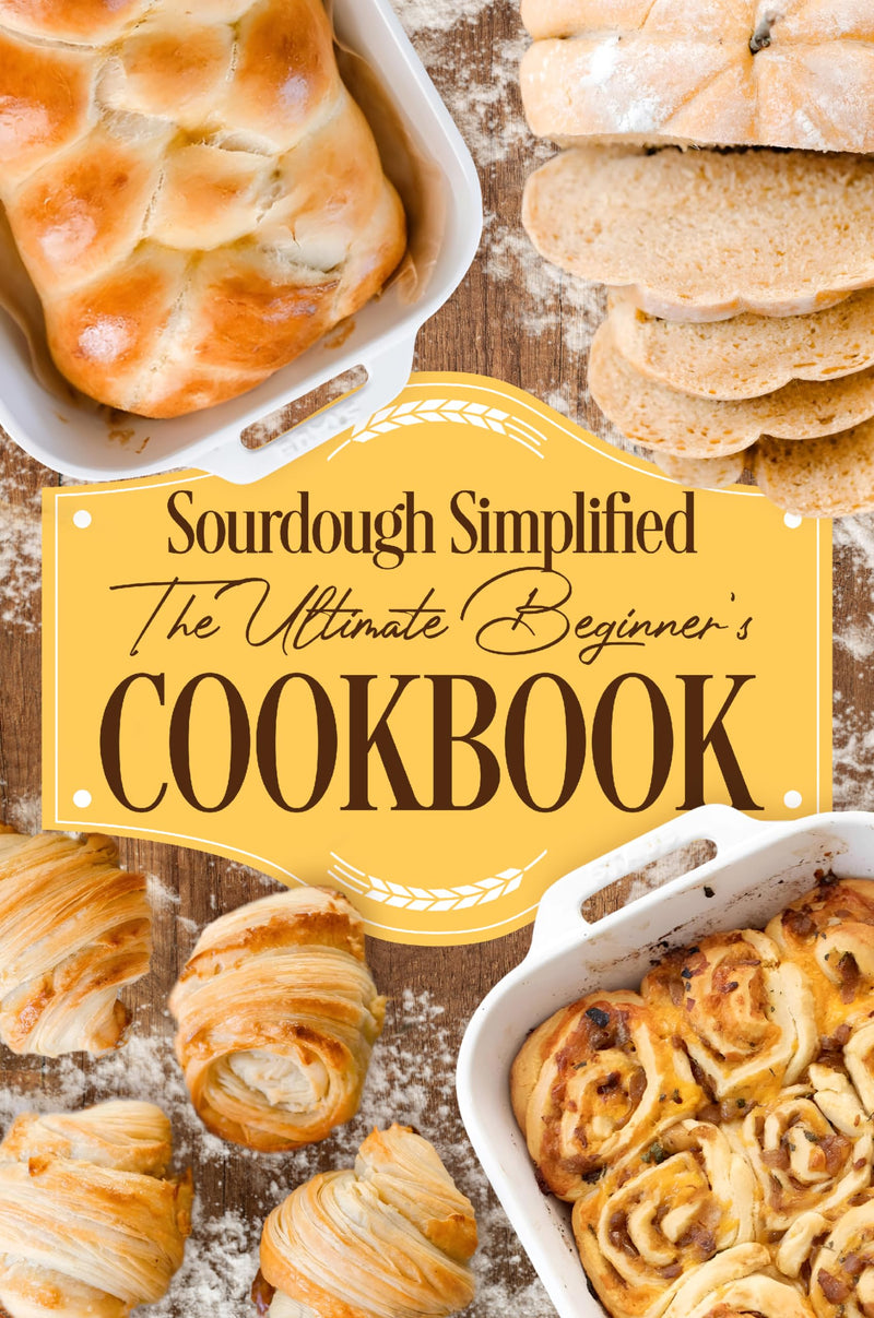 Sourdough Simplified