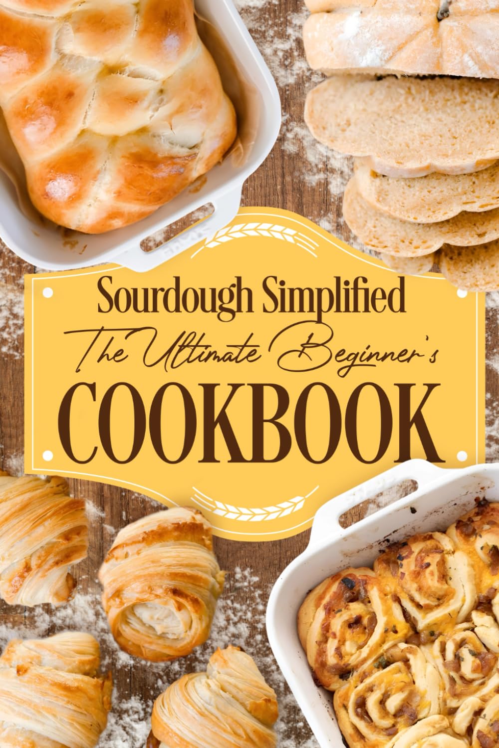 Sourdough Simplified