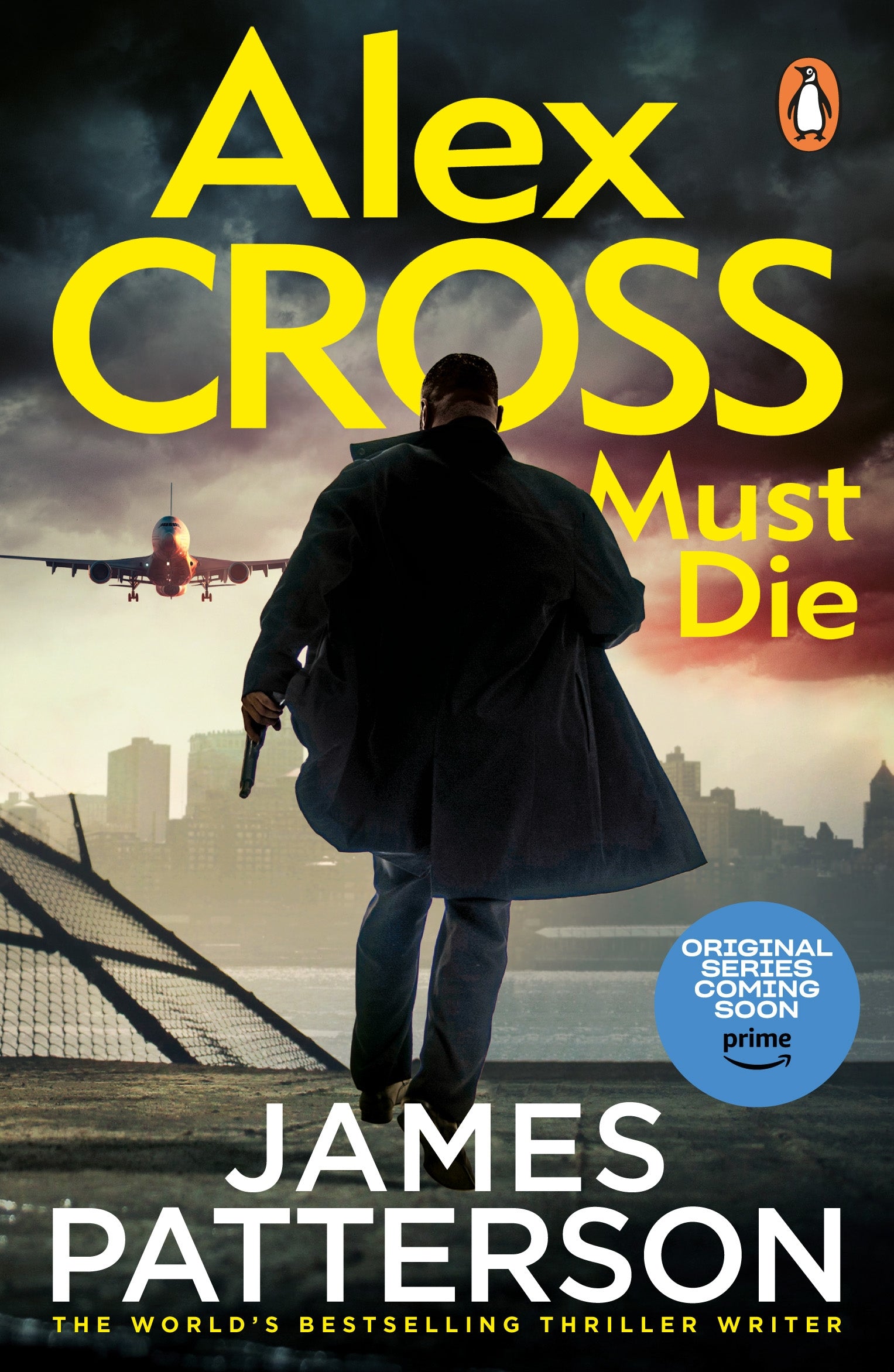 Alex Cross Must Die: The Sunday Times bestselling thriller (Alex Cross, 31