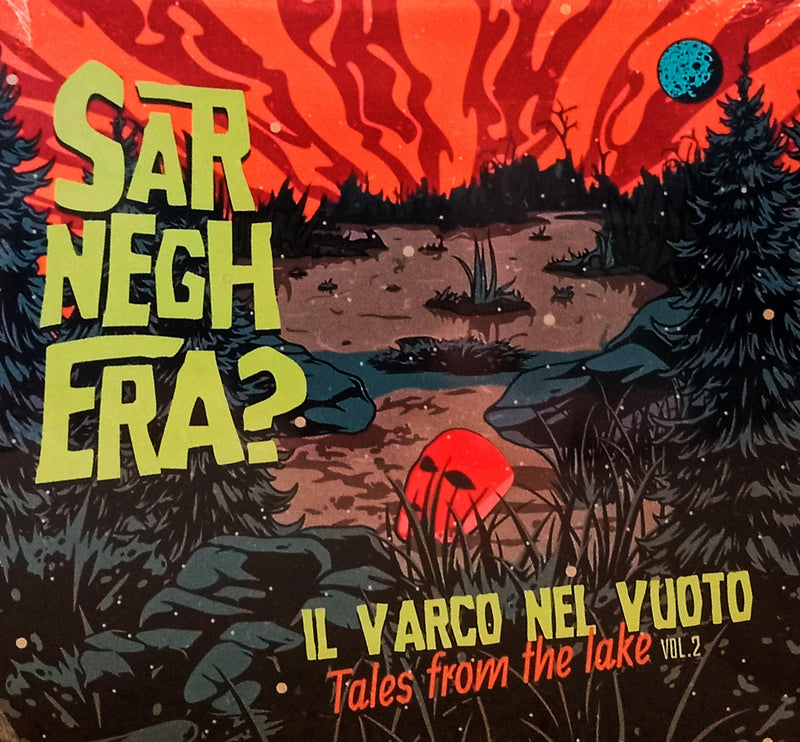 Sarneghera - Il Varco Nel Vuoto - Tales From The Lake Vol 2